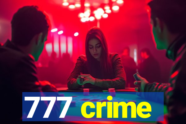 777 crime